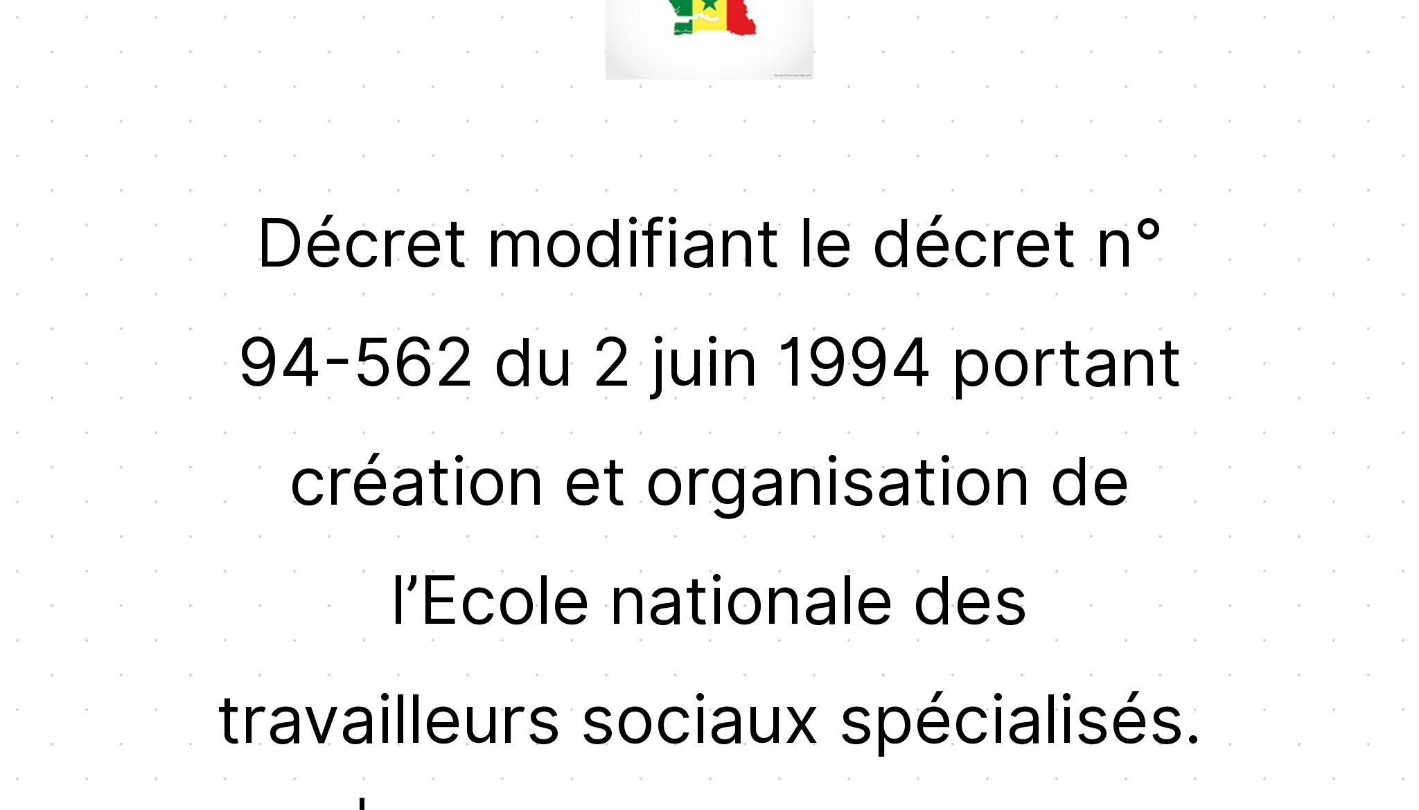 Décret Modifiant Le Décret N° 94-562 Du 2 Juin 1994 Portant Création Et ...